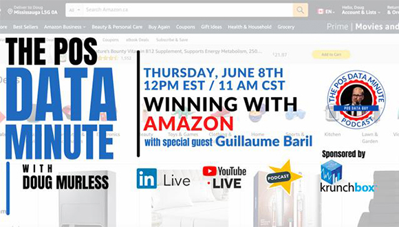 The Point-of-Sale Data Minute: “Winning With Amazon” With Guest Speaker Guillaume Baril