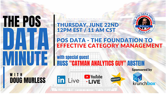 The Point-of-Sale Data Minute: “The Foundation to Effective Category Management” With Guest Speaker Russ Abstein