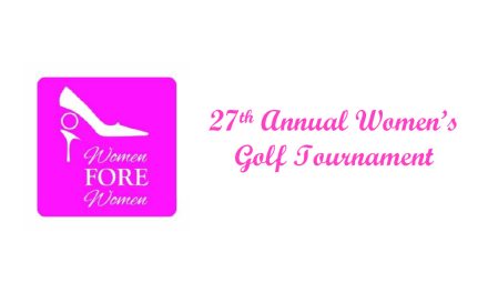 Still Time to Participate in the Annual Women FORE Women Golf Tournament on June 26th